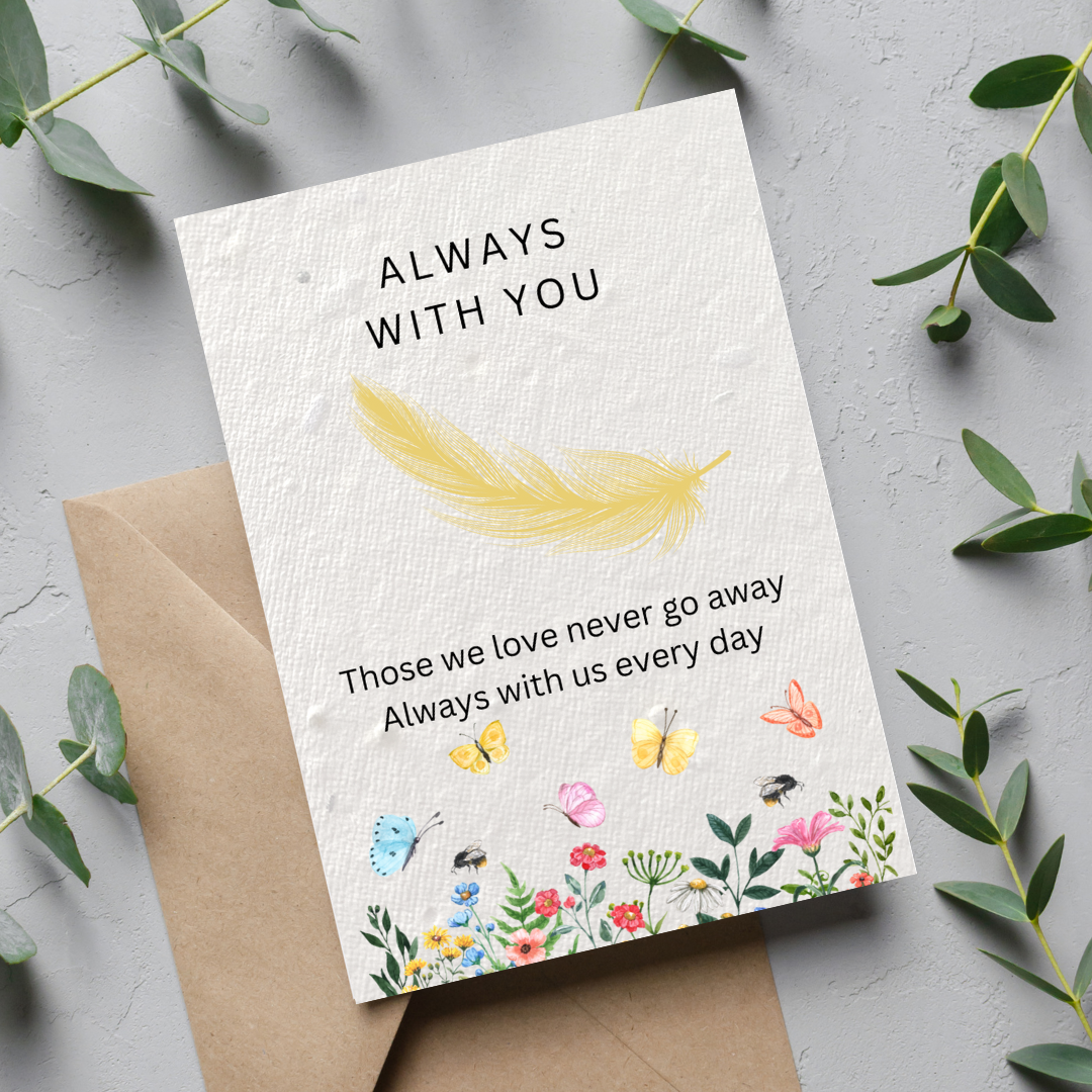 Always with You - Feather Plantable Seeded Card