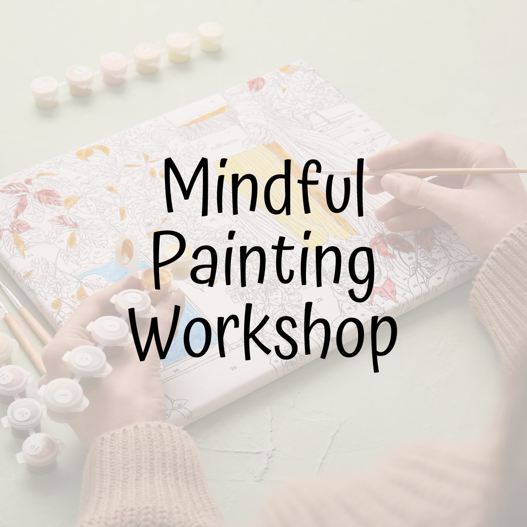 Mindful Painting Workshop - Monday 8th June at 10am