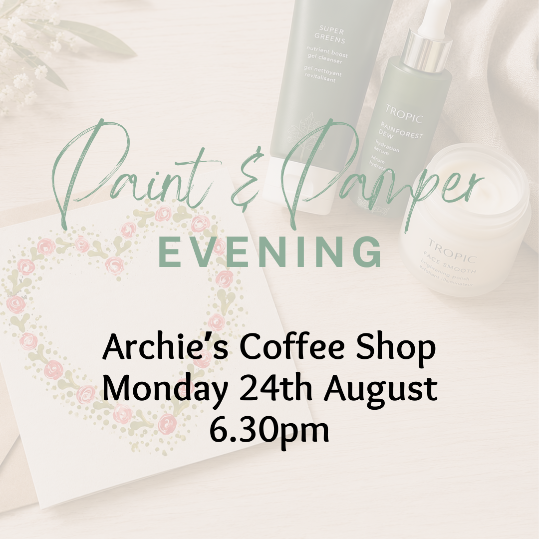 Paint & Pamper Evening - Archie's Enville