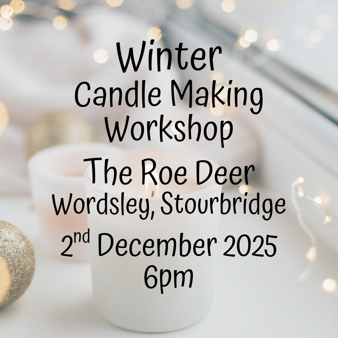 Christmas Candle Making at The Roe Deer - 2nd December 6pm (ONE SPACE AVAILABLE)