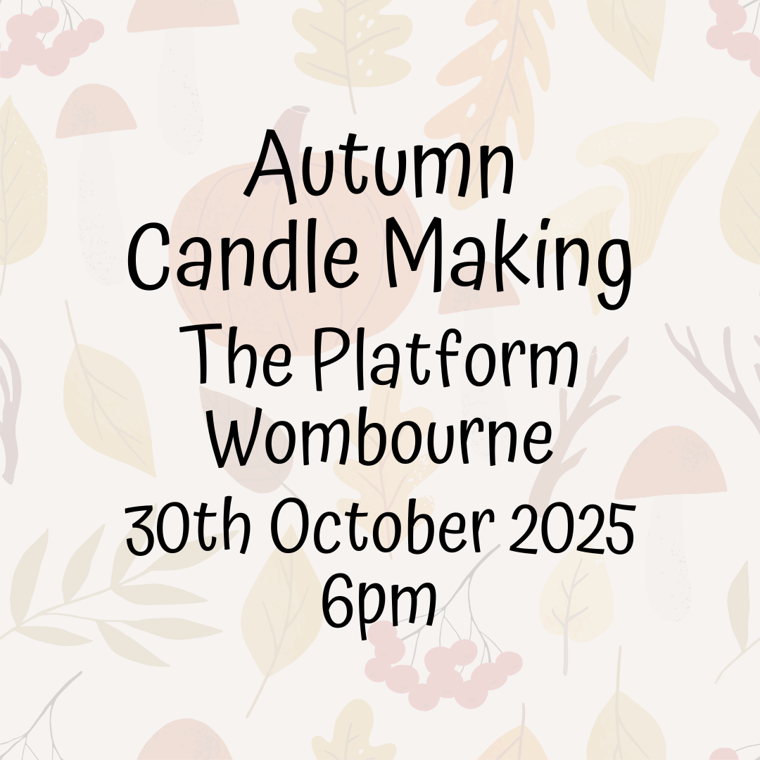 Autumn Candle Making at The Platform - 30th October 6.00pm