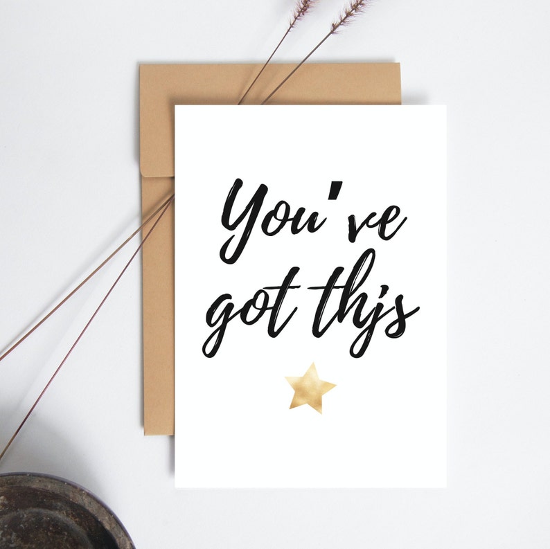 You've Got This Card