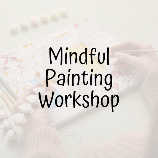 Mindful Painting Workshop - 28th April at 10.00am