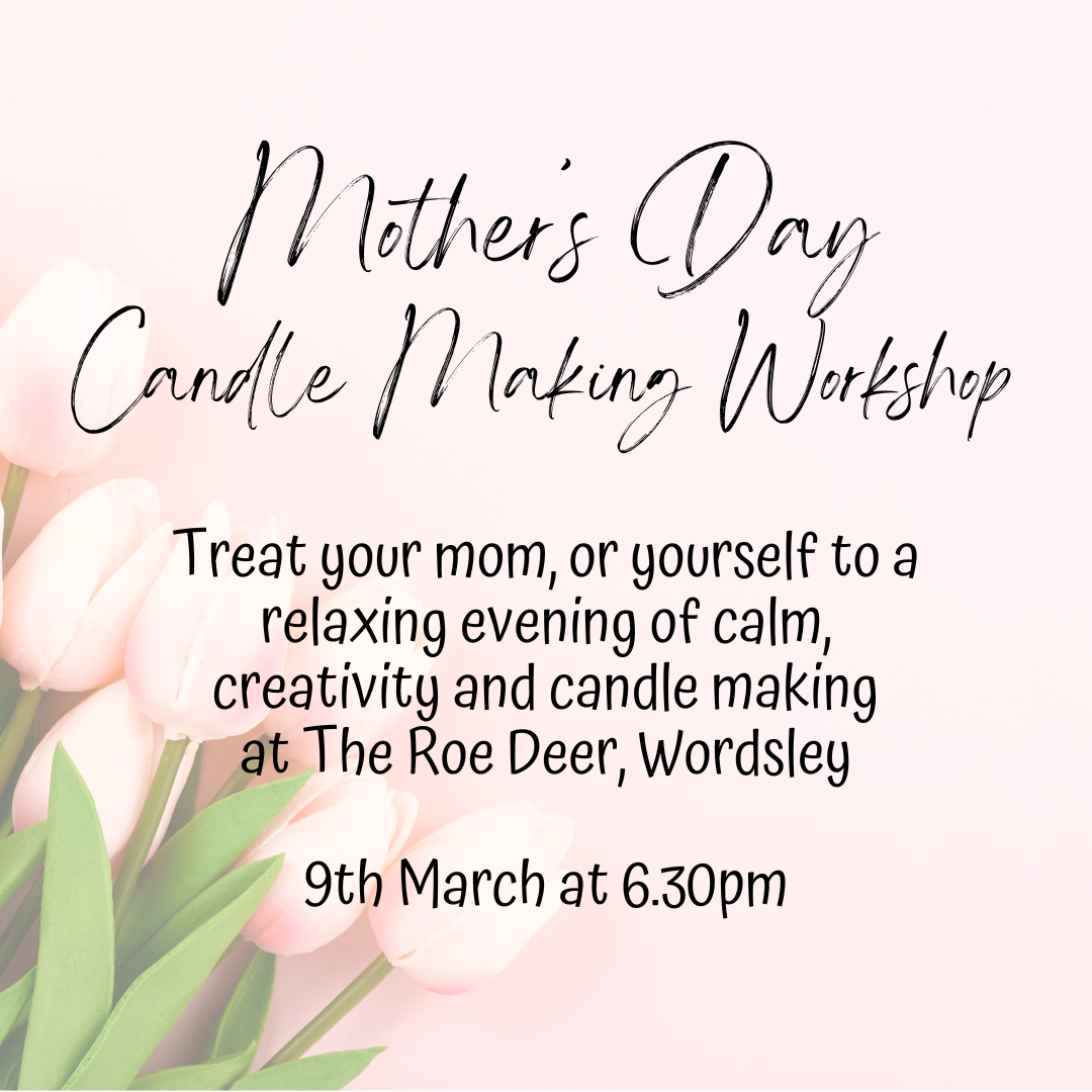 Mother's Day Candle Making Workshop at The Roe Deer - 9th March at 6.30pm
