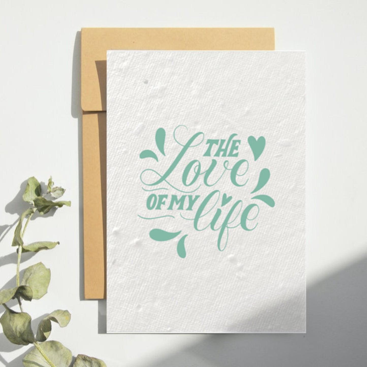 Love of my Life Card